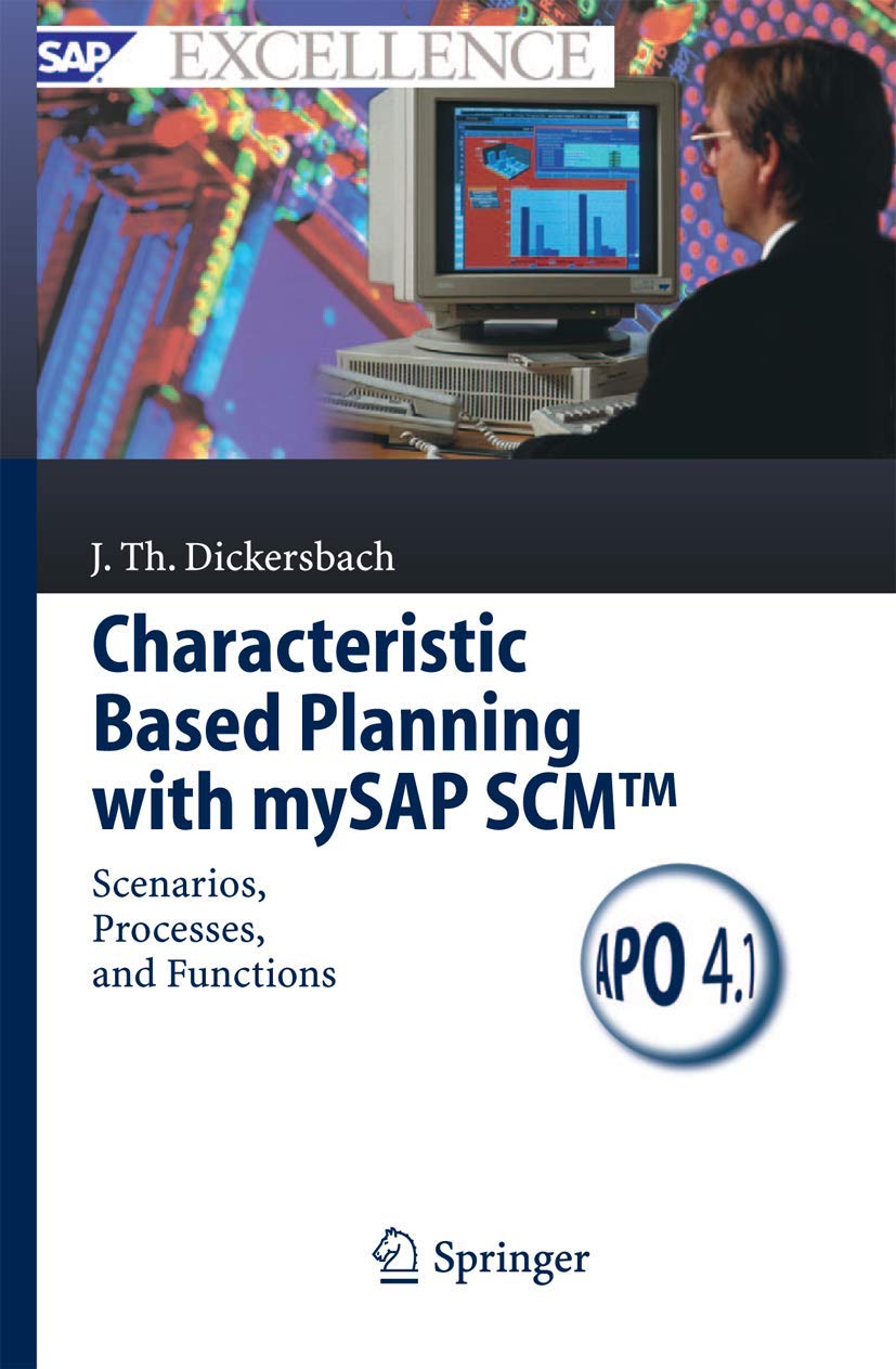 Characteristic Based Planning with mySAP SCM: A Comprehensive Guide