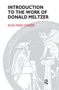 Introduction to the Work of Donald Meltzer - Psychoanalytic Survey