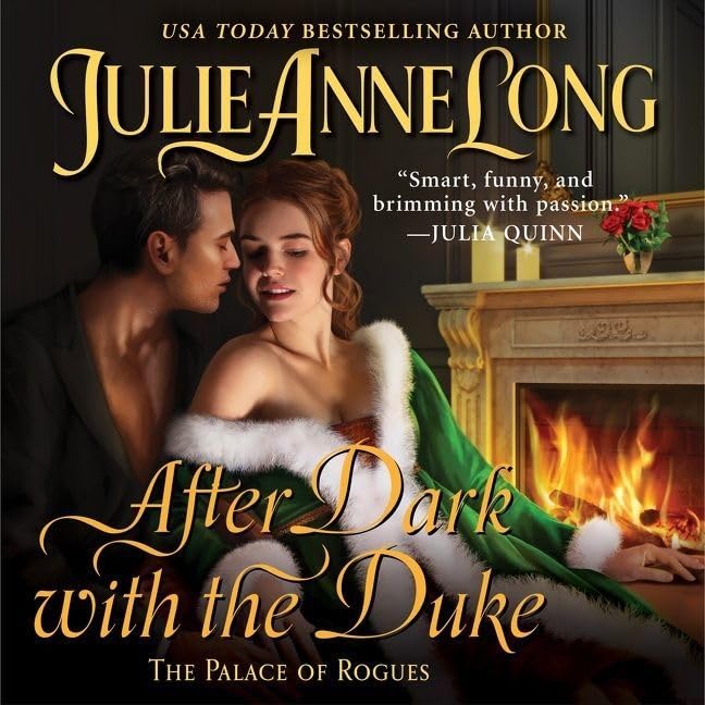 After Dark with the Duke: A Captivating Palace of Rogues Tale