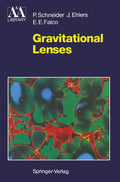 Gravitational Lenses - Comprehensive Monograph on Lensing Theory