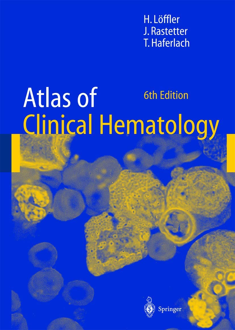 Atlas of Clinical Hematology: A Comprehensive Guide for Professionals