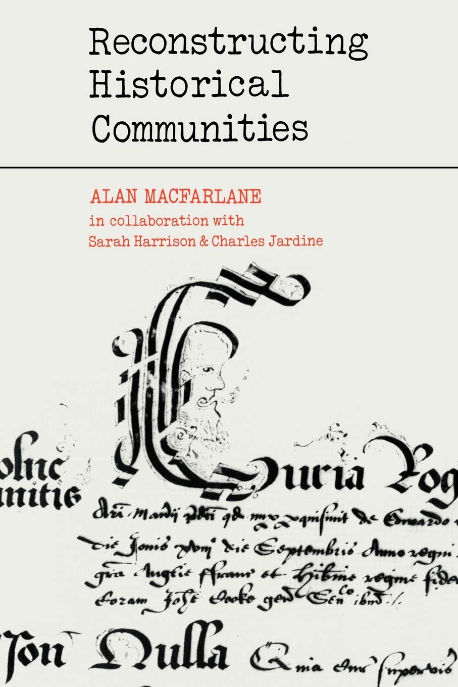 Reconstructing Historical Communities by Alan MacFarlane Review