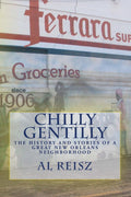 Chilly Gentilly 2 - Deep Local History Al Reisz Other