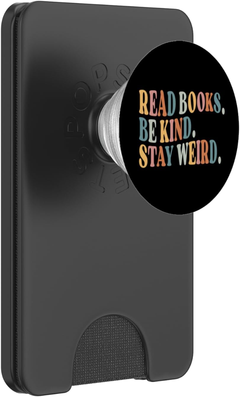 Read Books Be Kind Stay Weird Funny PopWallet for MagSafe