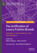 The Artification of Luxury Fashion Brands: A Deep Dive into Synergies
