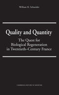 Quality and Quantity: The Quest for Biological Regeneration in