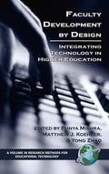 Faculty Development by Design: Integrating Technology in Higher