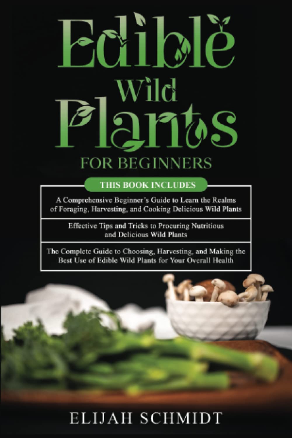 Edible Wild Plants for Beginners: A Comprehensive Guide