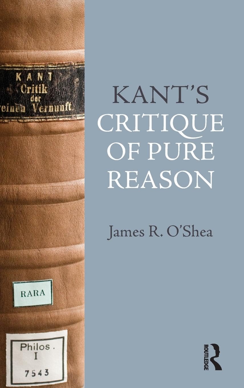 Kant's Critique of Pure Reason: An Insightful Introduction