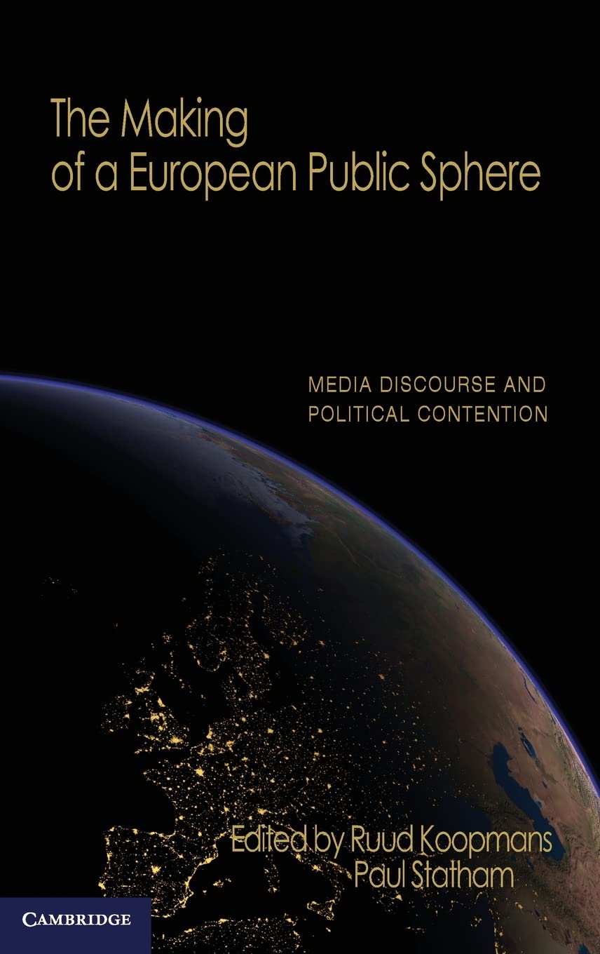 The Making of a European Public Sphere: Media Discourse Insights
