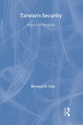 Taiwan's Security: History and Prospects - Practical Defense Analysis
