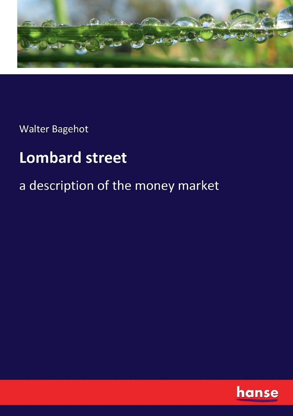 Lombard Street: A Comprehensive Guide to the Money Market