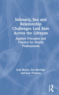 Intimacy, Sex and Relationship Challenges Laid Bare Across