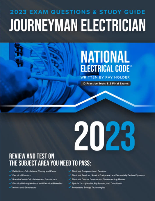 2023 Journeyman Electrician Exam Prep Study Guide with 400+ Questions