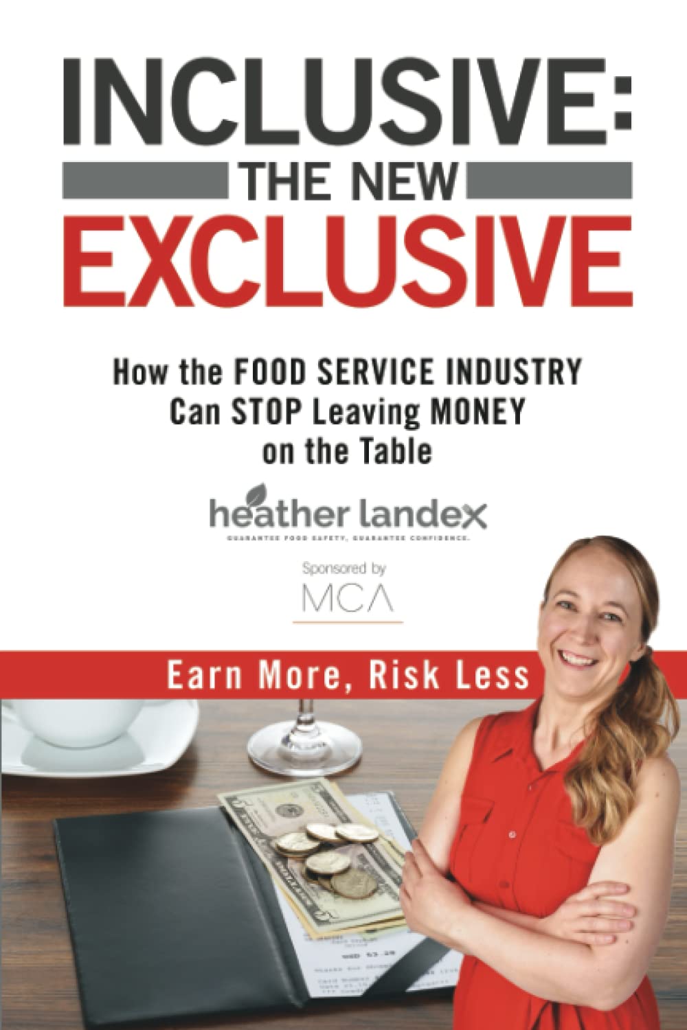 Inclusive: The New Exclusive for Food Service Industry Success