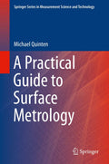 A Practical Guide to Surface Metrology - Practical Techniques