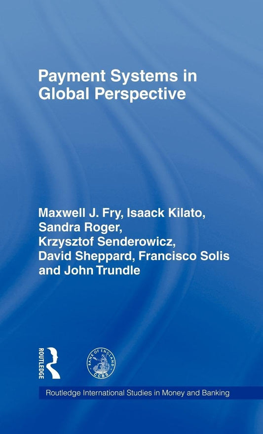 Payment Systems in Global Perspective: A Comprehensive Guide