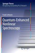 Quantum-Enhanced Nonlinear Spectroscopy - Advanced Thesis Study