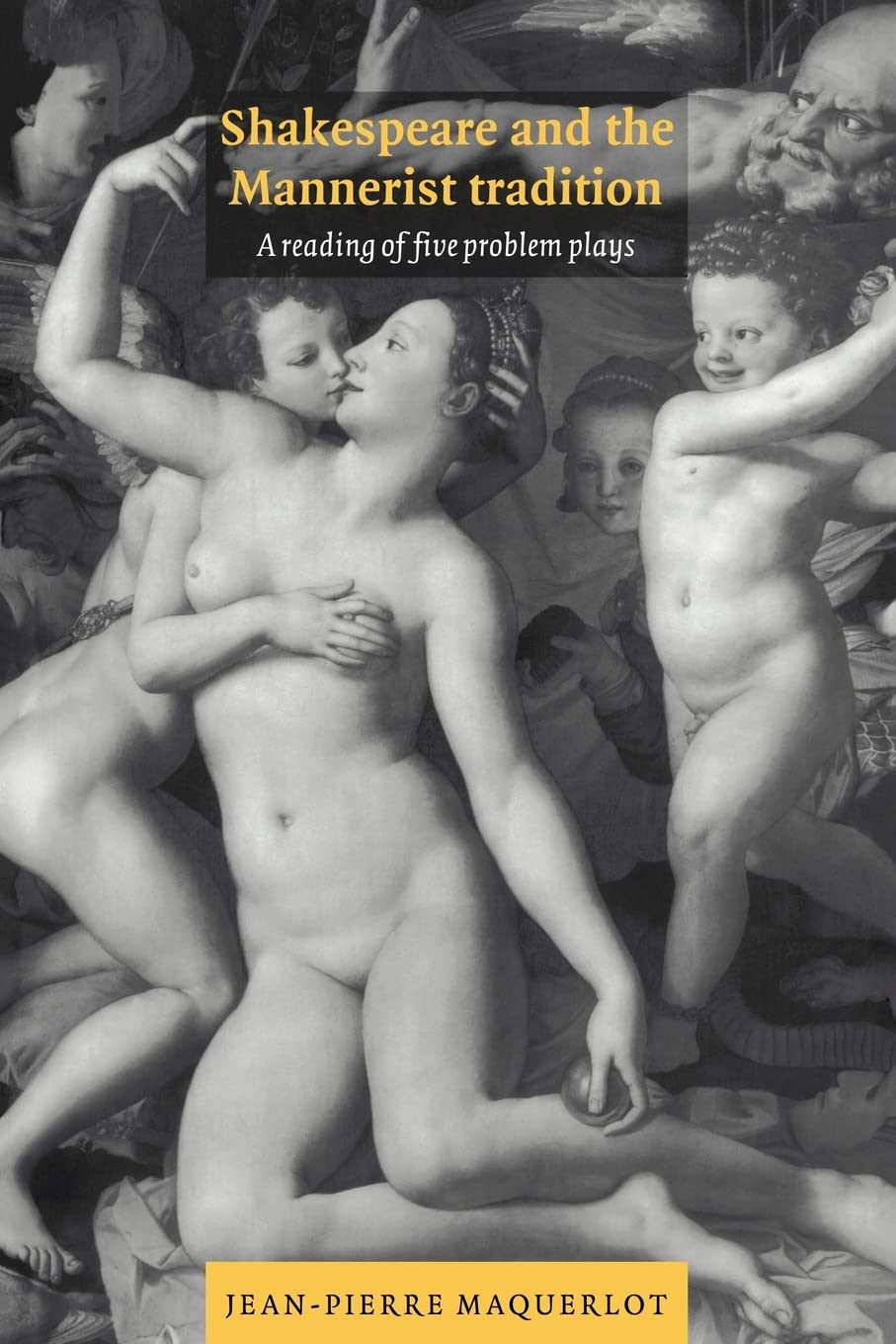 Shakespeare and the Mannerist Tradition: Insightful Analysis of Plays