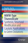 MWW-Type Titanosilicate Book - Practical Guide to Ti-MWW Catalysts