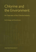 Chlorine and the Environment: An Overview of the Chlorine Industry