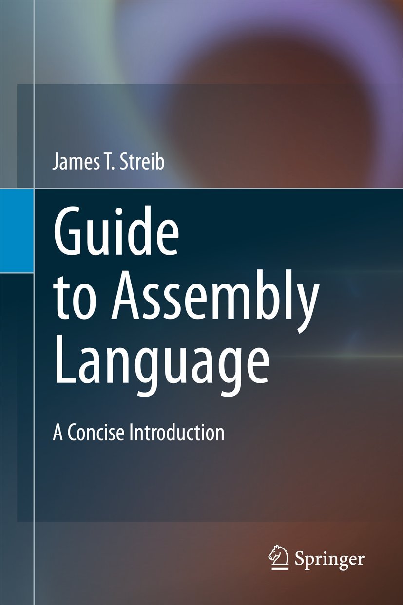 Guide to Assembly Language: A Concise Introduction Review