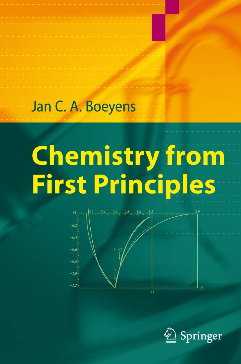 Chemistry from First Principles: A Comprehensive Guide to Learning