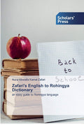 Zafari's English to Rohingya Dictionary - Easy Guide to Rohingya