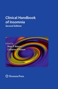 Clinical Handbook of Insomnia: Essential Resource for Sleep Disorders