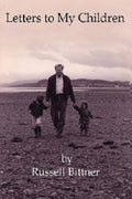 Letters to My Children: A Heartfelt Collection of Wisdom