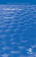 The Elements of Law: A Comprehensive Study of Legal Philosophy