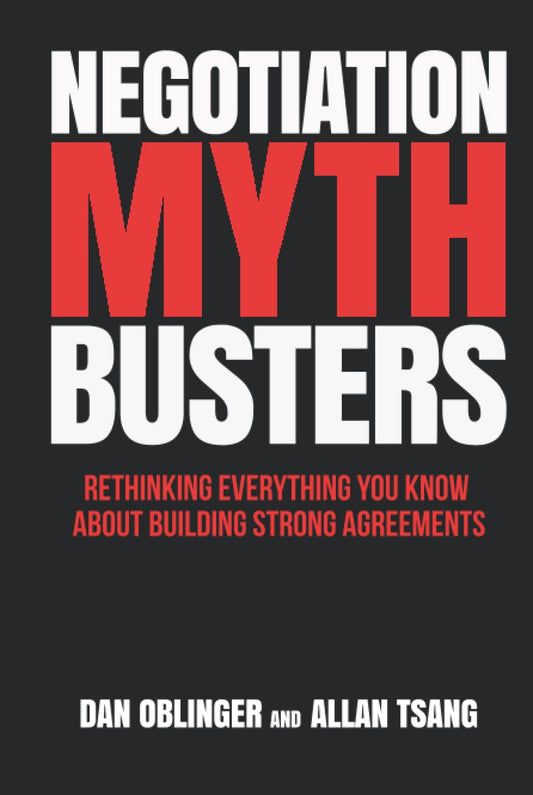 Negotiation Mythbusters: Rethinking Your Approach to Agreements