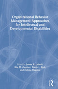 Organizational Behavior Management Approaches for Intellectual