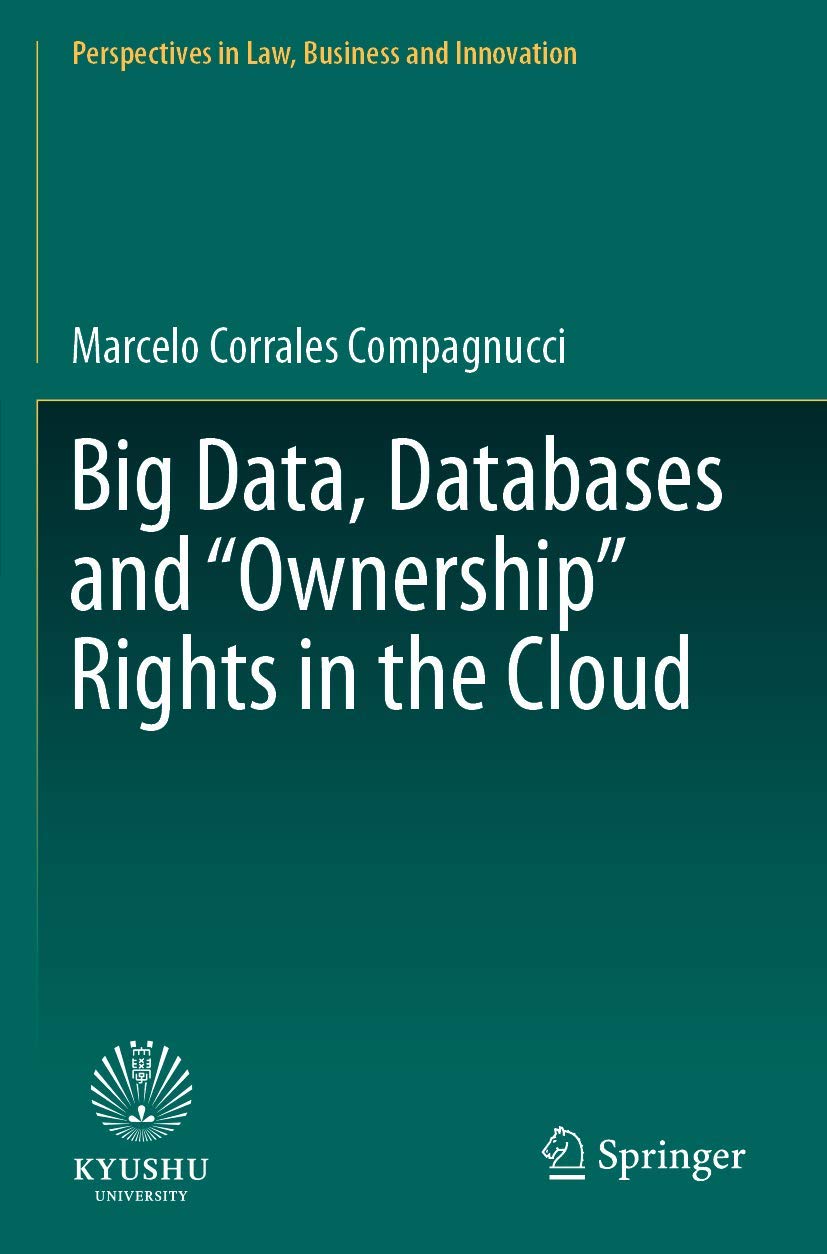Big Data, Databases and Ownership Rights in the Cloud Explained