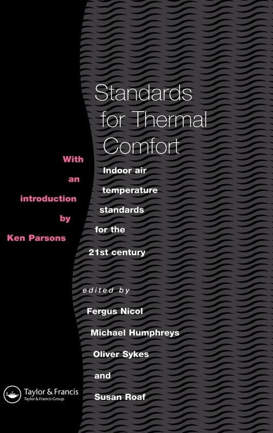 Standards for Thermal Comfort: Essential Guidelines for Design