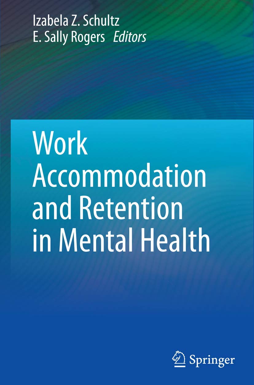 Work Accommodation and Retention in Mental Health Strategies
