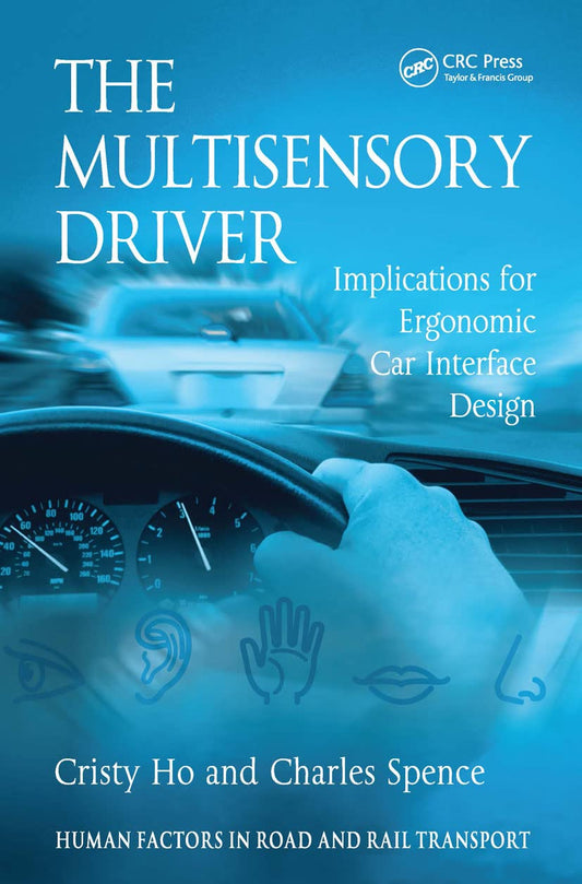 The Multisensory Driver: Enhancing Human Factors in Transport