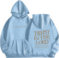 Trust In The Lord Graphic Hoodies Christian Faith Sweatshirt