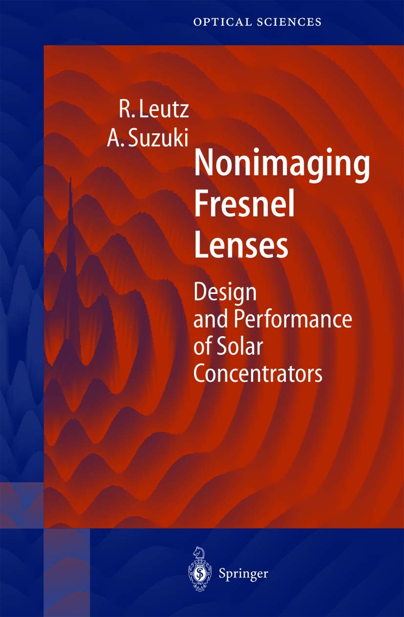 Nonimaging Fresnel Lenses for Solar Concentrators: Design Insights