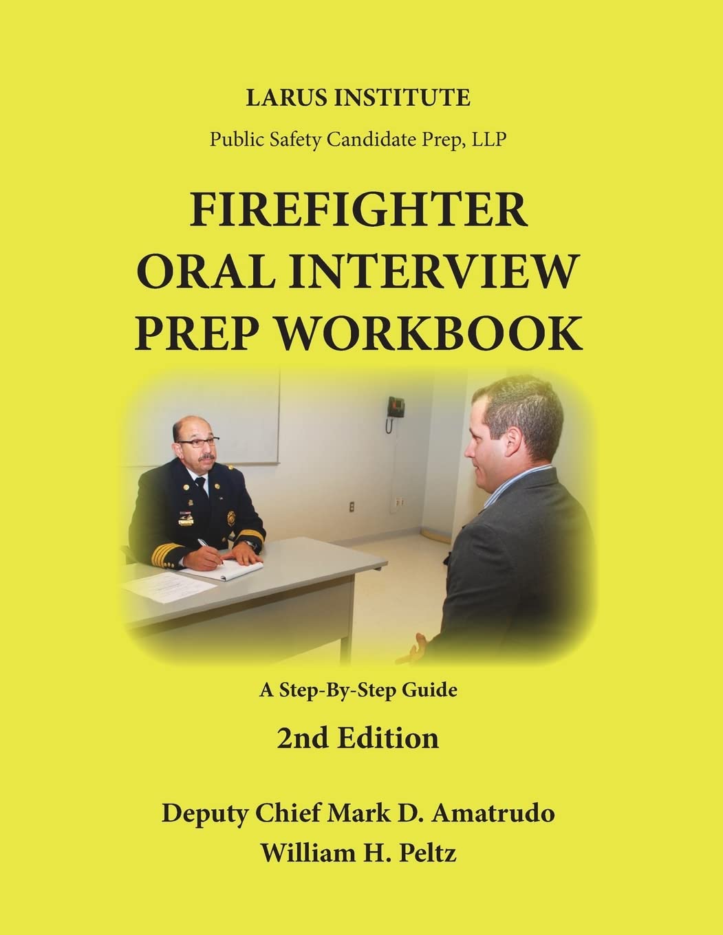 Firefighter Oral Interview Prep Workbook for Aspiring Heroes