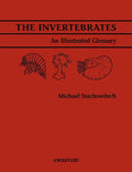 The Invertebrates Illustrated Glossary by Michael Stachowitsch Review