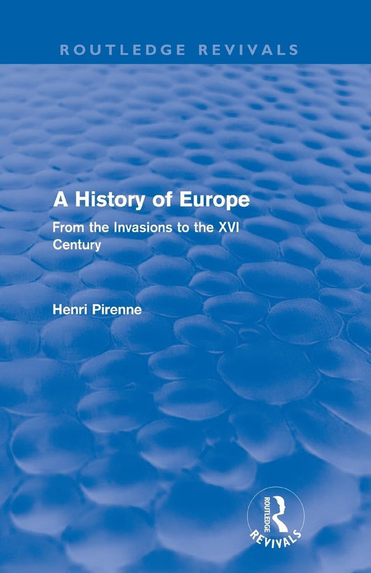 A History of Europe: From Invasions to XVI Century Review