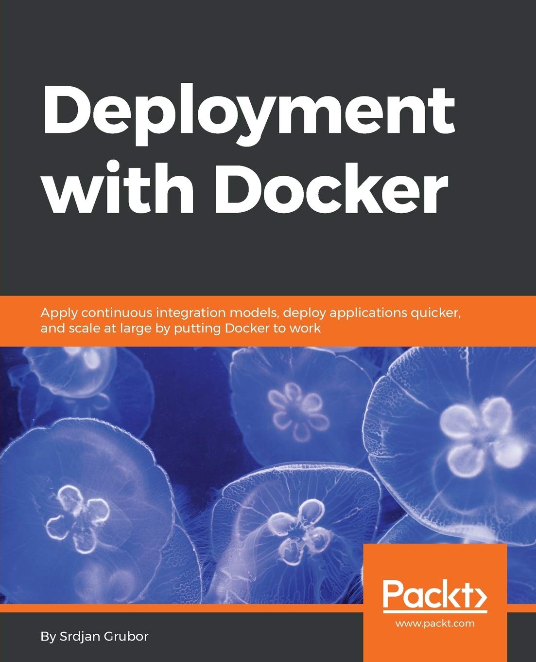 Deployment with Docker: Scale Applications Faster and Smarter