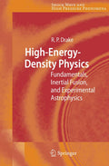 High-Energy-Density Physics: Fundamentals, Inertial Fusion