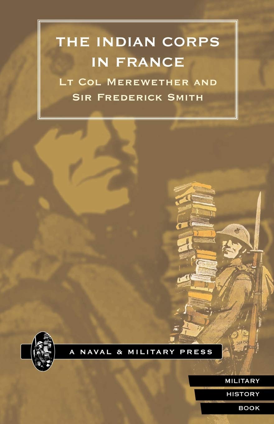 Indian Corps in France: A Detailed Historical Account