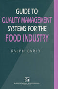 Guide to Quality Management Systems for the Food Industry - Practical