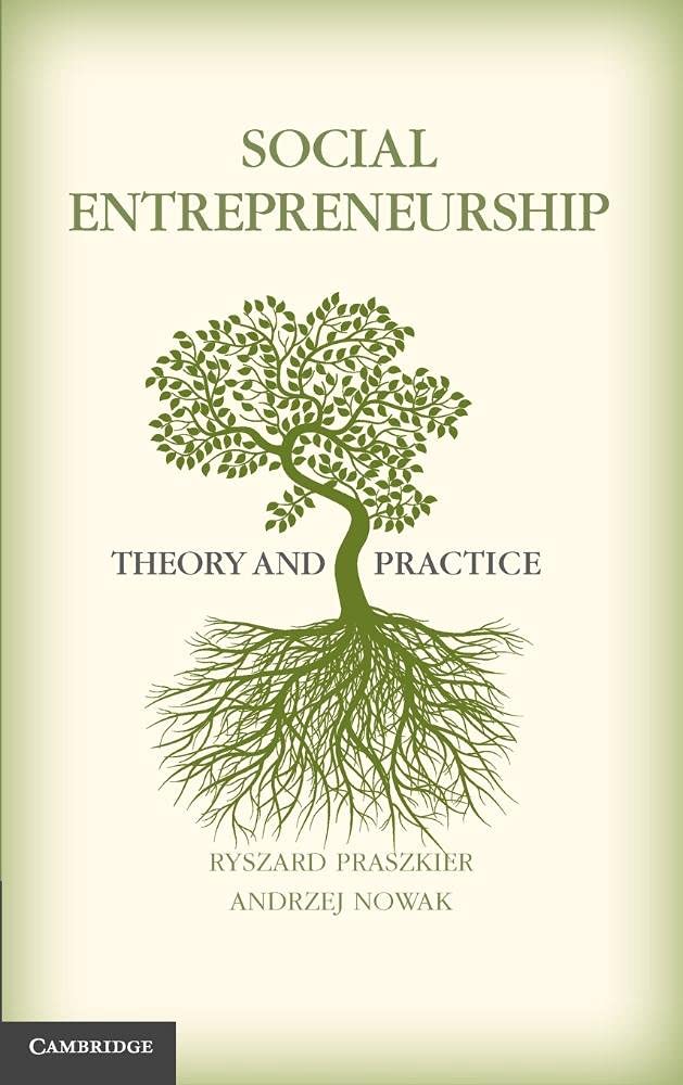 Social Entrepreneurship: Theory and Practice Book Review