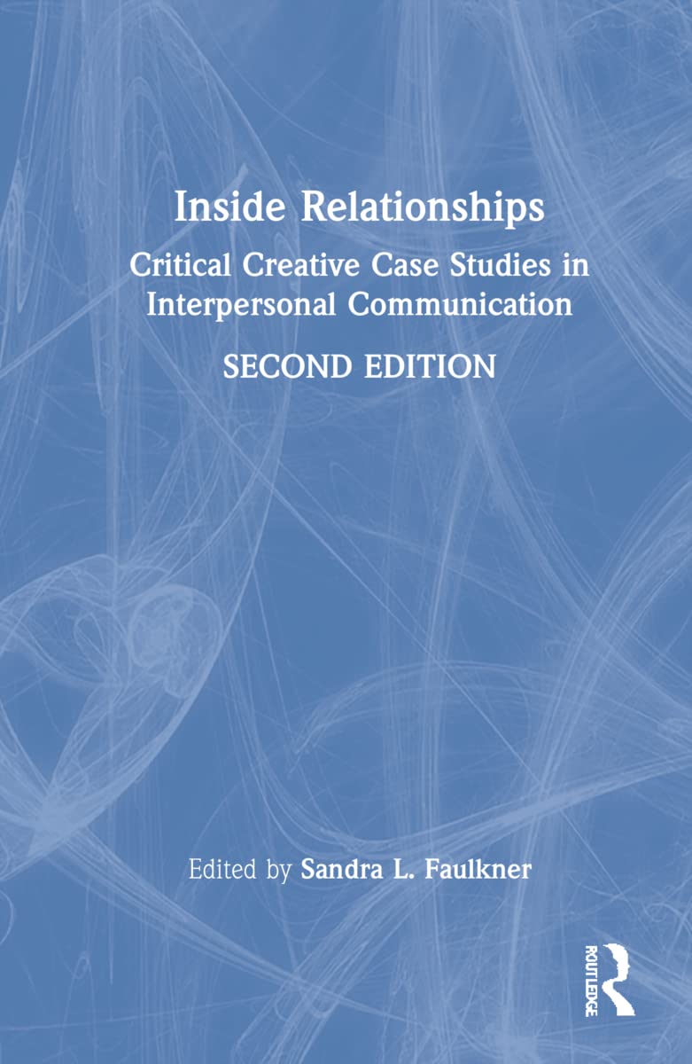 Inside Relationships by Sandra Faulkner: A Deep Dive into Love