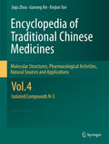 Encyclopedia of Traditional Chinese Medicines Vol. 4 - Isolated