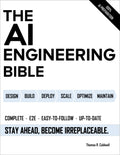 The AI Engineering Bible - Practical Guide to Building Production AI